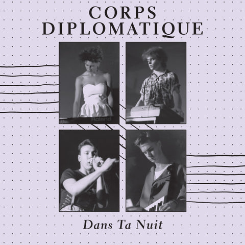 Corps Diplomatique – Dans Ta Nuit LP