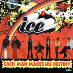 Ice (Lafayette Afro-Rock Band) / Each Man Makes His Destiny LP