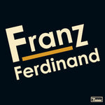 Franz Ferdinand – s/t LP