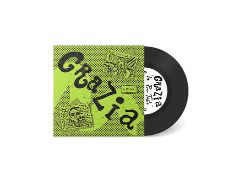 Grazia - In Poor Taste 7" (Lime sleeve)