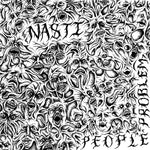 NASTI - People Problem LP