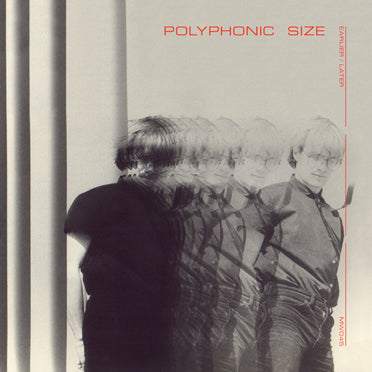 Polyphonic Size – Earlier / Later LP