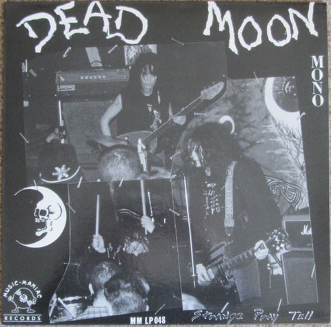 Dead Moon – Strange Pray Tell LP