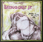 Dinosaur Jr. – You're Living All Over Me LP