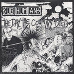 Subhumans – The Day The Country Died