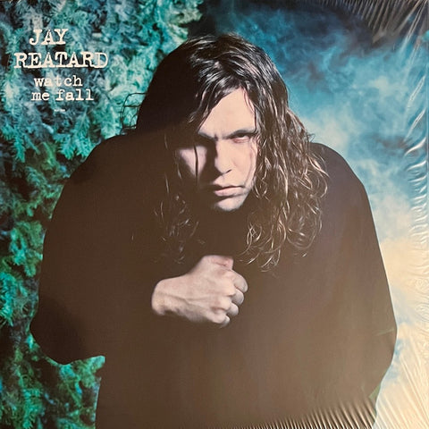 Jay Reatard – Watch Me Fall LP