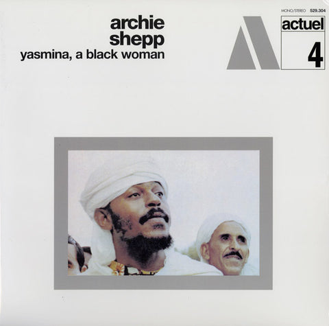 Archie Shepp – Yasmina, A Black Woman (180g re)