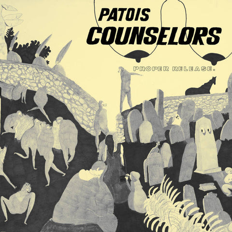 Patois Counselors – Proper Release. LP