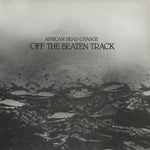 African Head Charge – Off The Beaten Track LP ('16 RE)