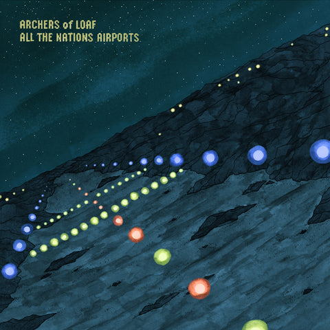 Archers of Loaf - All the Nations Airports LP (RE)