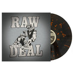 RAW DEAL - DEMO 88 12" (Black Ice w/Neon Orange Splatter)