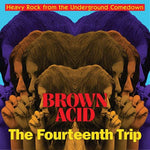 V/A - Brown Acid: The Fourteenth Trip LP