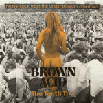 V/A - Brown Acid: The Tenth Trip LP