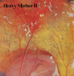 HEAVY MÖTHER II- S/T LP