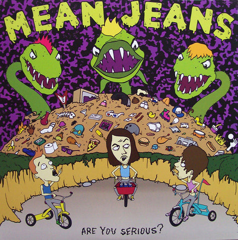 Mean Jeans – Are You Serious?