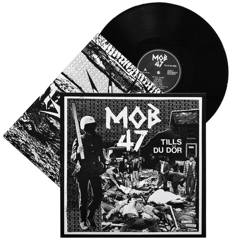 Mob 47 - Tills Du Dör LP