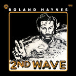 Roland Haynes - 2nd Wave ('20 RE)