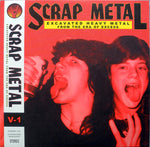 V/A – Scrap Metal: Volume 1 LP