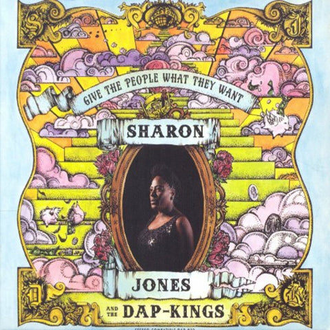 Sharon Jones & The Dap-Kings – Give The People What They Want