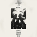 The Sisters of Mercy - Gary Marx Demo LP