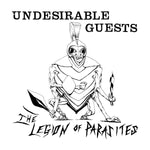 The Legion Of Parasites – Undesirable Guests LP