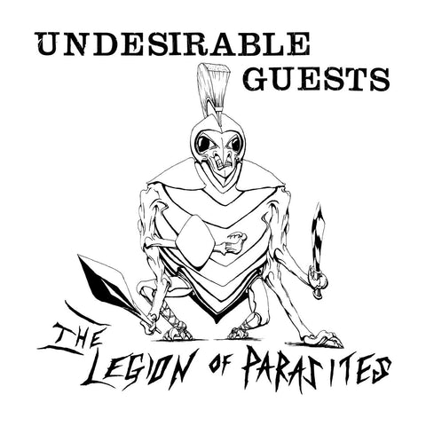 The Legion Of Parasites – Undesirable Guests LP